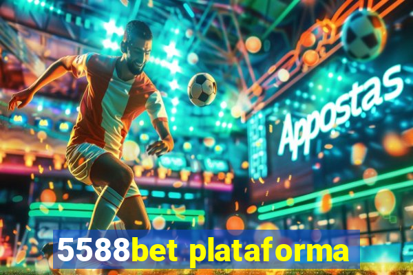 5588bet plataforma