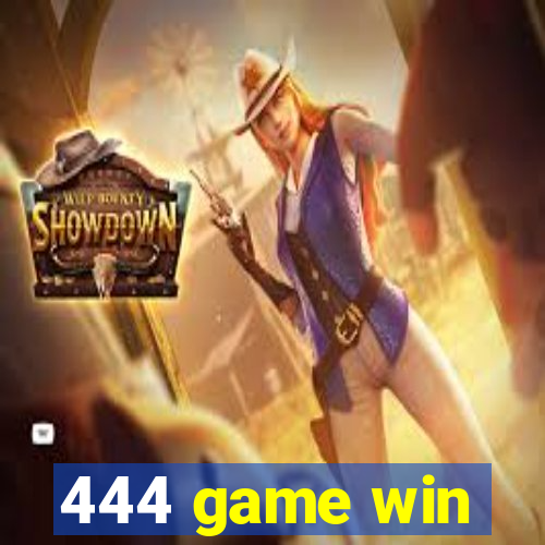 444 game win