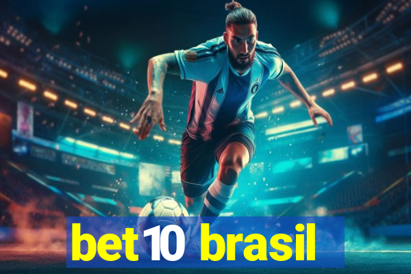 bet10 brasil