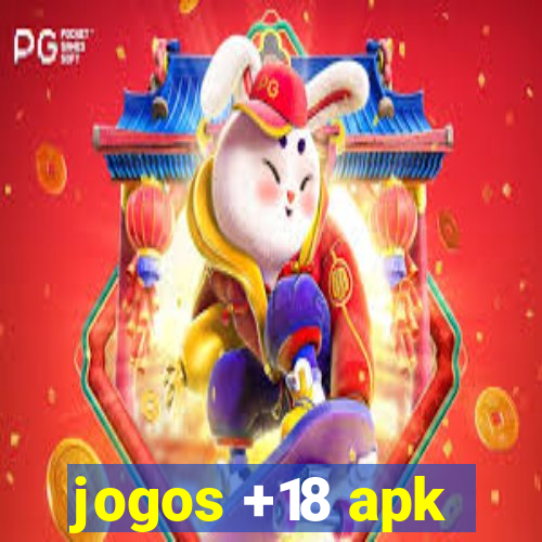 jogos +18 apk