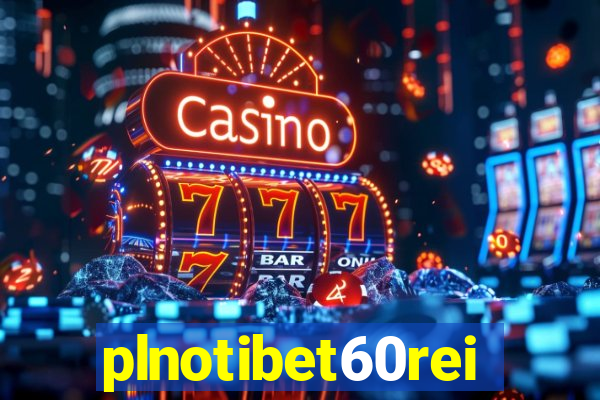 plnotibet60rei