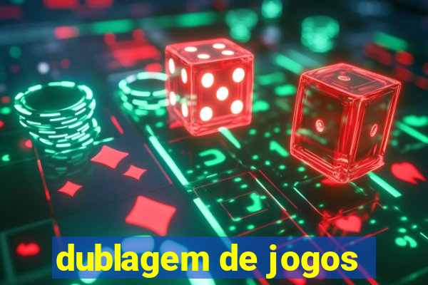 dublagem de jogos