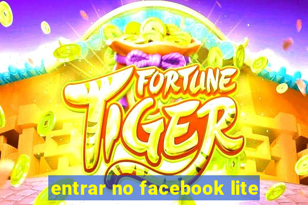 entrar no facebook lite