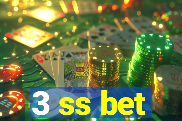 3 ss bet