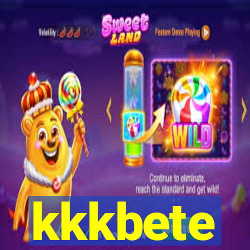 kkkbete