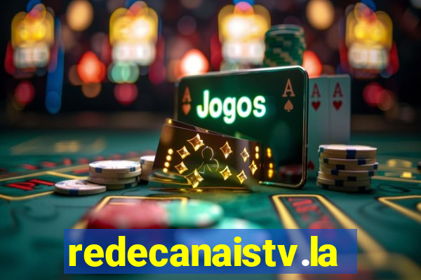 redecanaistv.la