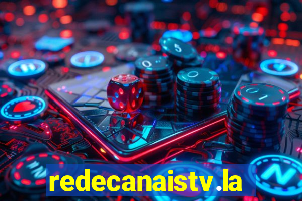 redecanaistv.la