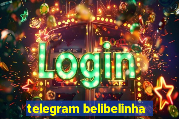 telegram belibelinha