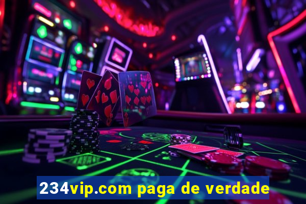 234vip.com paga de verdade