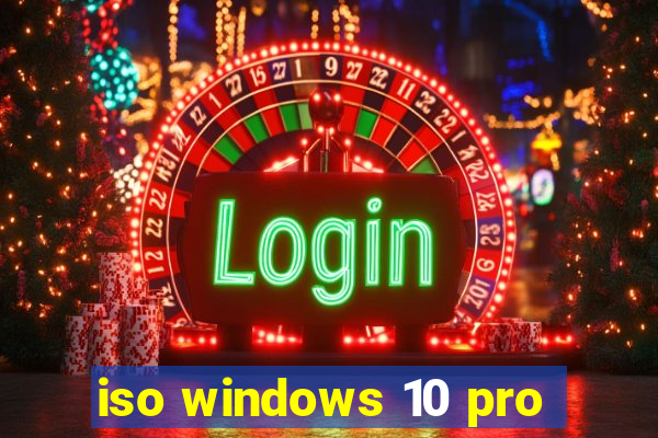 iso windows 10 pro