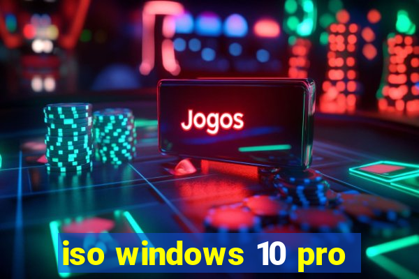 iso windows 10 pro