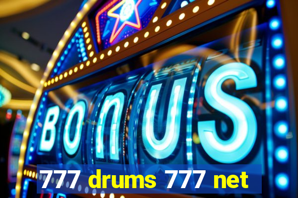 777 drums 777 net