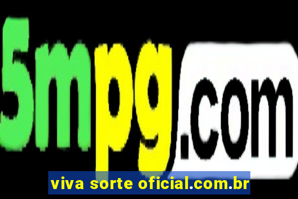 viva sorte oficial.com.br