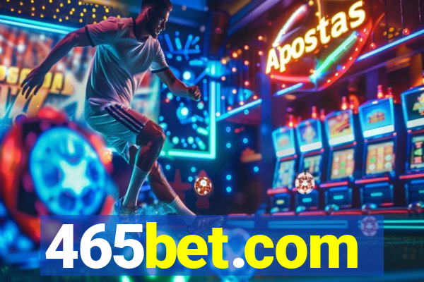 465bet.com