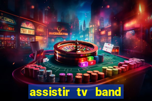 assistir tv band bahia ao vivo