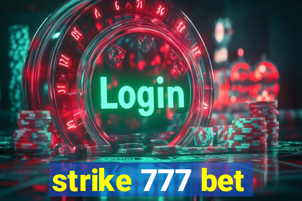 strike 777 bet