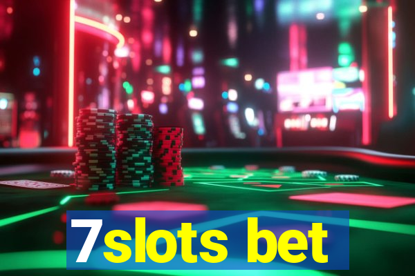 7slots bet