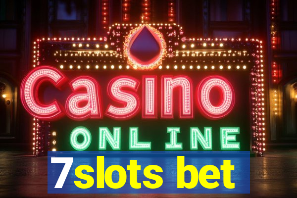 7slots bet