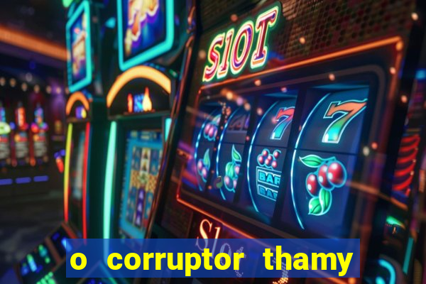 o corruptor thamy bastida pdf gratis