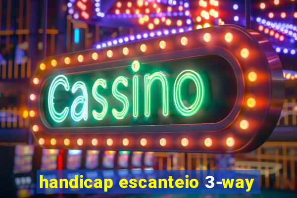 handicap escanteio 3-way