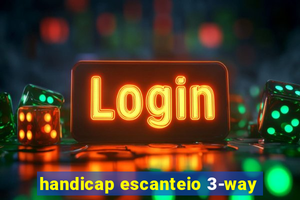 handicap escanteio 3-way