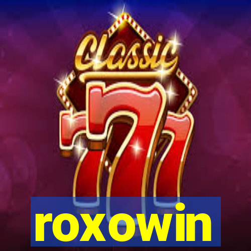 roxowin