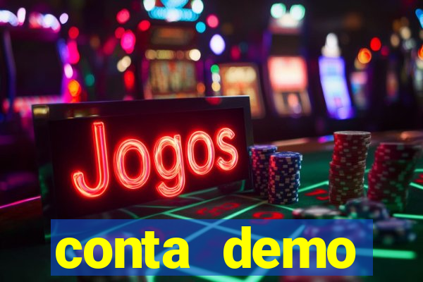 conta demo plataforma slots