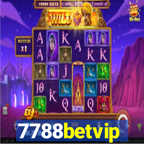 7788betvip