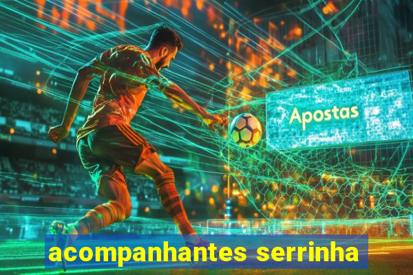 acompanhantes serrinha