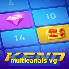 multicanais vg