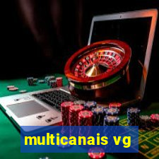 multicanais vg