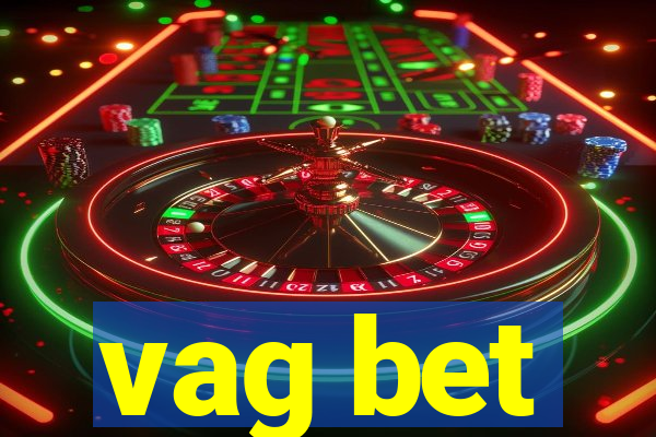 vag bet