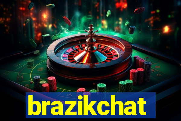 brazikchat