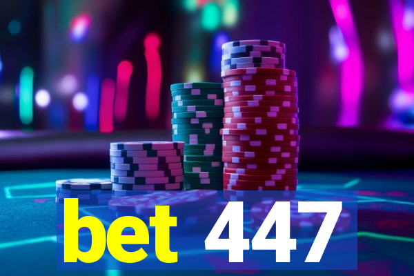 bet 447