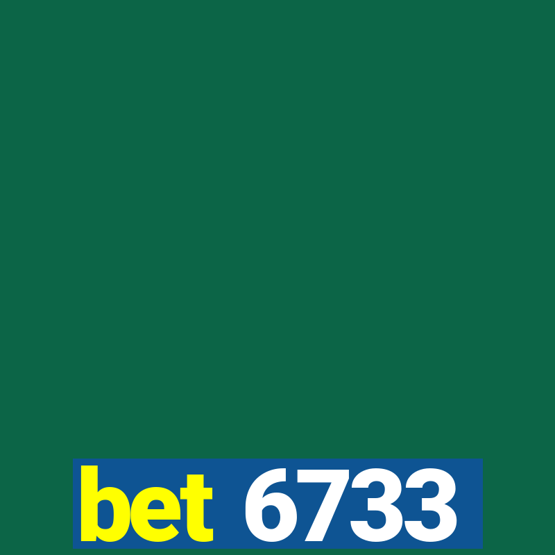 bet 6733