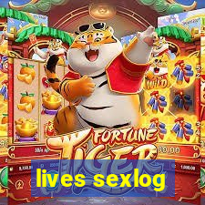 lives sexlog