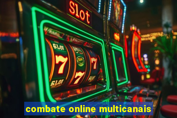 combate online multicanais