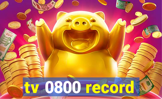 tv 0800 record