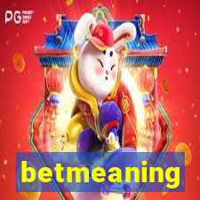 betmeaning