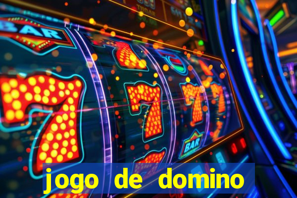 jogo de domino online valendo dinheiro