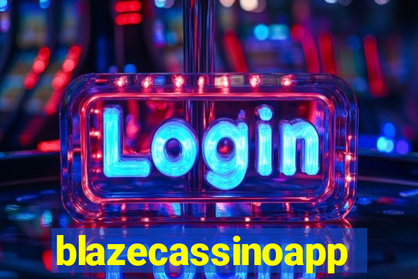 blazecassinoapp