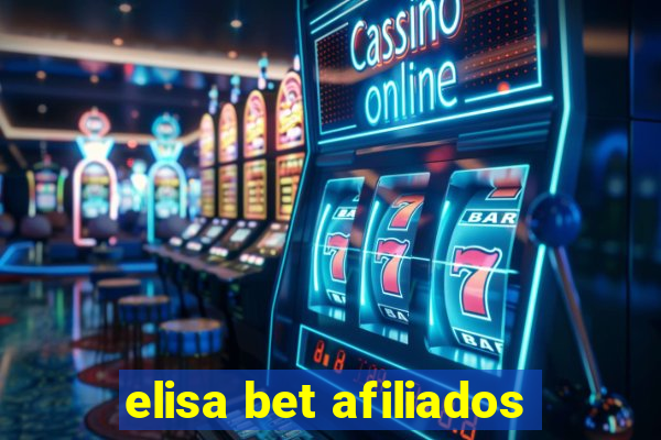 elisa bet afiliados