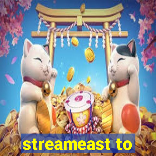 streameast to