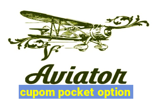 cupom pocket option