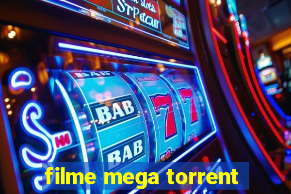 filme mega torrent