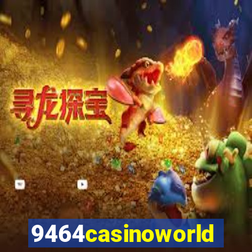 9464casinoworld