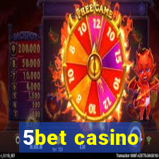 5bet casino