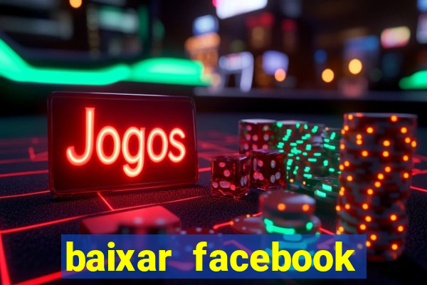 baixar facebook lite baixaki