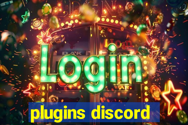 plugins discord