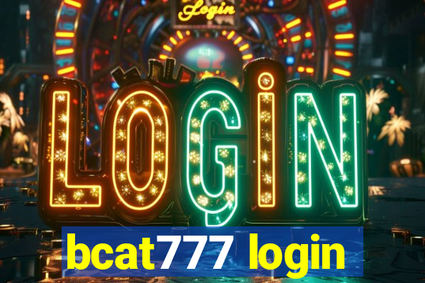 bcat777 login